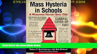 Must Have PDF  Mass Hysteria in Schools: A Worldwide History Since 1566  Free Full Read Most Wanted