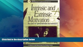 Must Have PDF  Intrinsic and Extrinsic Motivation: The Search for Optimal Motivation and