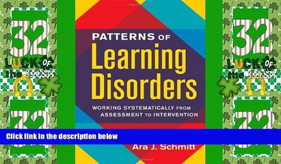 Big Deals  Patterns of Learning Disorders: Working Systematically from Assessment to Intervention