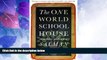 Big Deals  The One World Schoolhouse: Education Reimagined  Free Full Read Best Seller