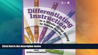 Big Deals  Differentiating Instruction: Taking the Easy First Steps Into Differentiation Grades