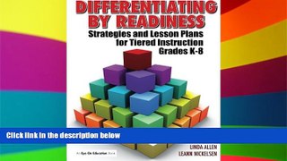 Big Deals  Differentiating By Readiness: Strategies and Lesson Plans for Tiered Instruction,