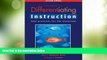 Big Deals  Strategies for Differentiating Instruction: Best Practices for the Classroom (2nd ed.)