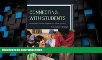 Big Deals  Connecting with Students: Strategies for Building Rapport with Urban Learners  Free
