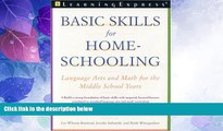 Big Deals  Basic Skills for Homeschooling: Reading, Writing, and Math for the Middle School Years
