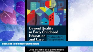 Big Deals  Beyond Quality in Early Childhood Education and Care: Languages of Evaluation  Best