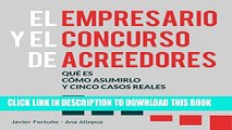 [PDF] El empresario y el concurso de acreedores: QuÃ© es, cÃ³mo asumirlo y cinco casos reales Full