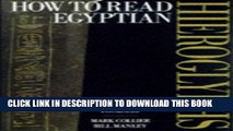 [PDF] How to Read Egyptian Hieroglyphs: A Step-by-step Guide to Teach Yourself Full Online