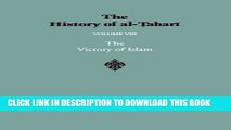 [PDF] The History of Al-Tabari Vol. 8: The Victory of Islam: Muhammad at Medina A.D. 626-630/A.H.