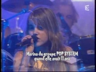 Marina du groupe pop system à  11 ans
