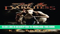 [Read PDF] Into the Darkness (Darkness, 1) (Volume 1) Download Free