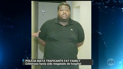 Polícia mata traficante ´Fat Family´ durante operação em favela