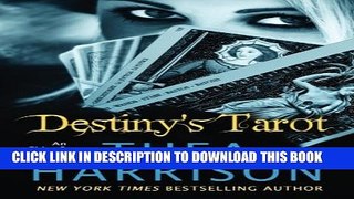 [Read PDF] Destiny s Tarot (Elder Races) Ebook Free