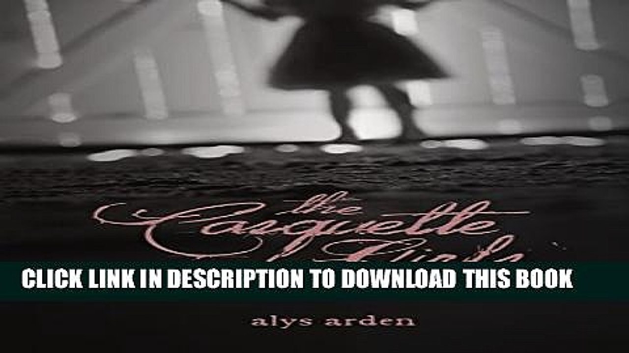 [Read PDF] The Casquette Girls Download Free