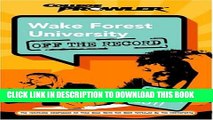 [PDF] Wake Forest University: Off the Record (College Prowler) (College Prowler: Wake Forest
