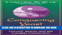 [PDF] Conquering Yeast Infections The Non Drug Solution For Men And Women Full Colection