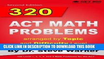 [PDF] 320 ACT Math Problems arranged by Topic and Difficulty Level, 2nd Edition: 160 ACT Questions