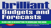[PDF] Brilliant Budgets and Forecasts: Your Practical Guide to Preparing and Presenting Financial