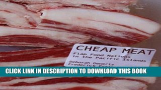 Collection Book Cheap Meat: Flap Food Nations in the Pacific Islands
