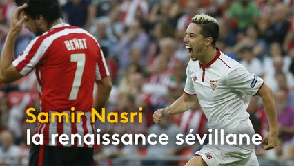 Samir Nasri, la renaissance sévillane