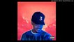 Chance the rapper - No Problem (feat Lil Wayne 2 Chainz)