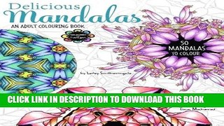 [PDF] Delicious Mandalas - Mandala Coloring Book for Adults - Mandala Calm Coloring Popular