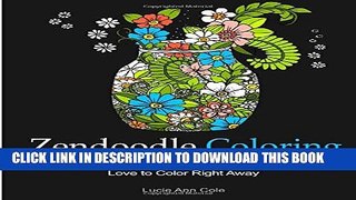 [PDF] Zendoodle Coloring: Your Coloring Set: 50 Patterns You Would Love to Color Right Away