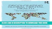 [PDF] Decolonizing Global Mental Health: The psychiatrization of the majority world (Concepts for