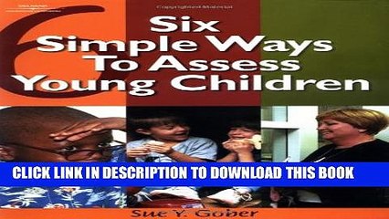 [PDF] Six Simple Ways to Assess Young Children Full Collection