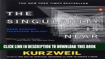 Collection Book The Singularity Is Near: When Humans Transcend Biology