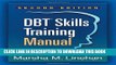 New Book DBTÂ® Skills Training Manual, Second Edition