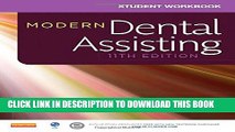 Collection Book Student Workbook for Modern Dental Assisting, 11e