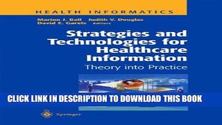 [PDF] Strategies and Technologies for Healthcare Information: Theory into Practice (Health