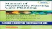 Collection Book Manual of Psychiatric Nursing Care Planning: Assessment Guides, Diagnoses,