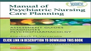 Collection Book Manual of Psychiatric Nursing Care Planning: Assessment Guides, Diagnoses,