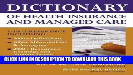 Dictionary of Health Insurance and Managed Care Hardcover