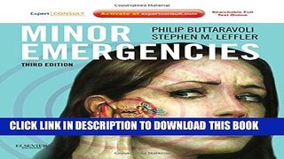 New Book Minor Emergencies: Expert Consult - Online and Print, 3e