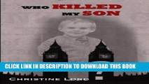 Who Killed My Son? Paperback