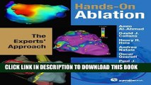 Hands-on Ablation: The Experts  Approach Hardcover