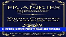 [PDF] The Frankies Spuntino Kitchen Companion   Cooking Manual Full Online