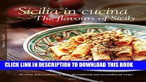[PDF] Sicilia in Cucina: The Flavours of Sicily Full Online