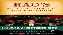 [PDF] Rao s Recipes from the Neighborhood: Frank Pellegrino Cooks Italian with Family and Friends