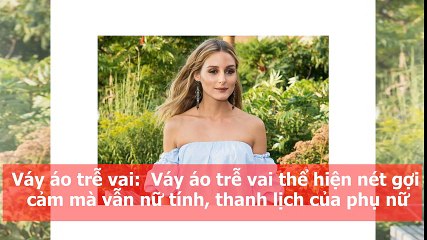 9 món đồ thời trang giúp bạn gái cuốn hút hơn