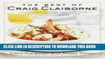 [PDF] The Best of Craig Claiborne: 1,000 Recipes from His New York Times Food Columns and Four of