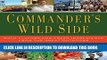 [PDF] Commander s Wild Side: Bold Flavors for Fresh Ingredients from the Great Outdoors Popular