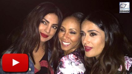 Priyanka Chopra PARTIES With Salma Hayek!