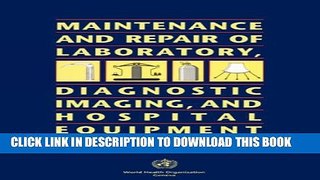 Maintenance and Repair of Laboratory, Diagnostic Imaging, and Hospital Equipment(1150423) Hardcover