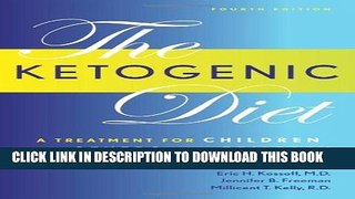 The Ketogenic Diet: A Treatment for Children and Others with Epilepsy Hardcover