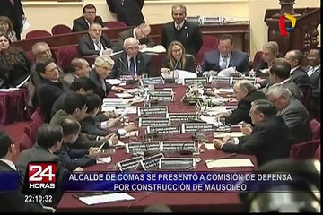 Alcalde de Comas respondió ante el Congreso por construcción de mausoleo