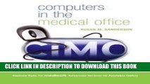 Computers in the Medical Office 7th (seventh) edition Hardcover